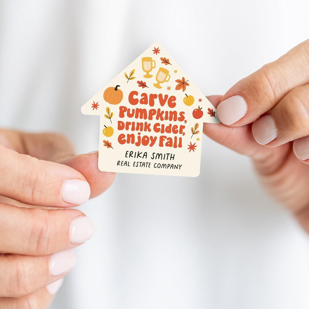 Property Sticker Gf Customizable Set of Real Estate Stickers | Carve Pumpkins, Drink Cider ...