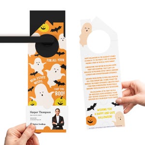 For all your real estate needs, I got you, BOO! Door Hangers | Halloween Real Estate | 300-DH002-AB