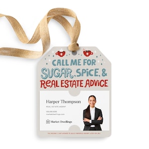 Call Me For Sugar, Spice, & Real Estate Advice. Gift Tags | Winter Christmas Real Estate Pop By | Real Estate Marketing | 151-GT001