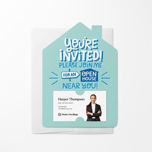 May include: A blue and white house-shaped open house invitation with the text "You're Invited! Please join me for an open house near you!" and a business card with the name "Harper Thompson, Real Estate Agent" and the logo "Market Dwellings".