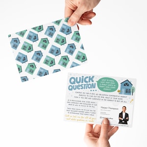 May include: A white card with a blue and green house pattern on the front. The back of the card has a blue and white illustration of a house with a key and the text "Quick Question... Want to know what your home is really worth in today's real estate market?"  The card also includes a business card with the name "Harper Thompson" and the text "Market Design."