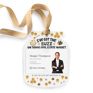 I&#39;ve Got The Buzz on Today&#39;s Real Estate Market Pop By Gift Tags | Real Estate Honey Pop By | Summer Pop By Client Gift | 5-GT003