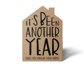 SET of It&#39;s Been Another Year Home Anniversary Greeting Cards w/Envelopes | Message Inside | House Anniversary | Real Estate | 14-GC002