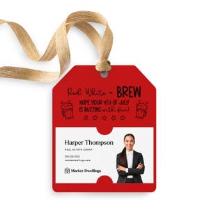 Red, White and Brew 4th of July Pop By Tag | Summer | Referral Pop By | Client Gift Tag | July Real Estate Marketing | 64-GT001