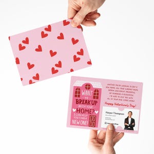 Set of Want To Break Up With Your Home? I Can Help You Find A New One! Mailers | Valentine&#39;s Day  | Envelopes Included | M117-M003-AB