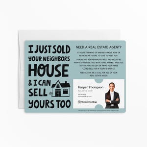 SET of I Just Sold Your Neighbor&#39;s House Mailer w/Envelopes | Real Estate Agent Marketing | Insert your business card | M80-M003