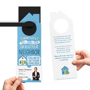 Je ne suis pas seulement un agent immobilier, je suis aussi votre voisin Accroche-porte | Immobilier Quartier Pop By Marketing | 195-DH002