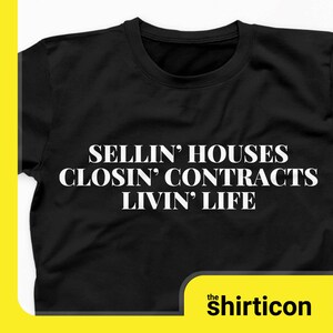 Real Estate Marketing Real Estate Shirt