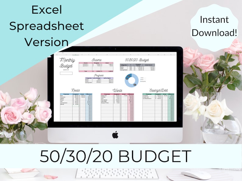 May include: A computer screen displaying a 50/30/20 budget spreadsheet in Excel. The spreadsheet is divided into three sections: Income, Needs, and Wants. The spreadsheet also includes a pie chart showing the breakdown of the budget. The text "50/30/20 Budget" is displayed below the computer screen.