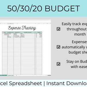 May include: A 50/30/20 budget spreadsheet in Excel format. The spreadsheet is designed to help users track their expenses and stay on budget. The image includes a checklist of features, such as easily tracking expenses throughout the month, automatically updating the budget sheet, and staying on budget with ease.