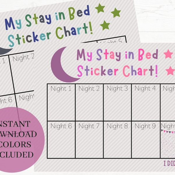 My 'Stay in Bed' Sticker Chart for boys and girls - 2 Colors Included