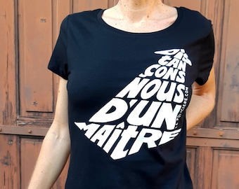 T-shirt femme Noir "Distançons-nous d'un maître" calligramme blanc Taille M - Coton bio