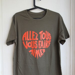 Men t shirt with a French message Go and love yourselves Size XXL image 4