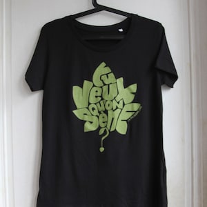 Black women&#39;s t-shirt &quot;Do you want us to sow?&quot; Pistachio green calligram - Size M