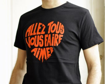 T-shirt Homme Noir Calligramme "Allez tous vous faire aimer" Orange brique - Taille M - Coton bio