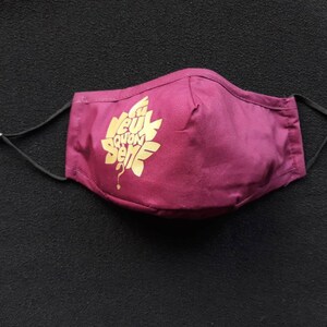 Burgundy cotton mask with adjustable Do you want us to sow message, turquoise, orange or gold calligram image 4