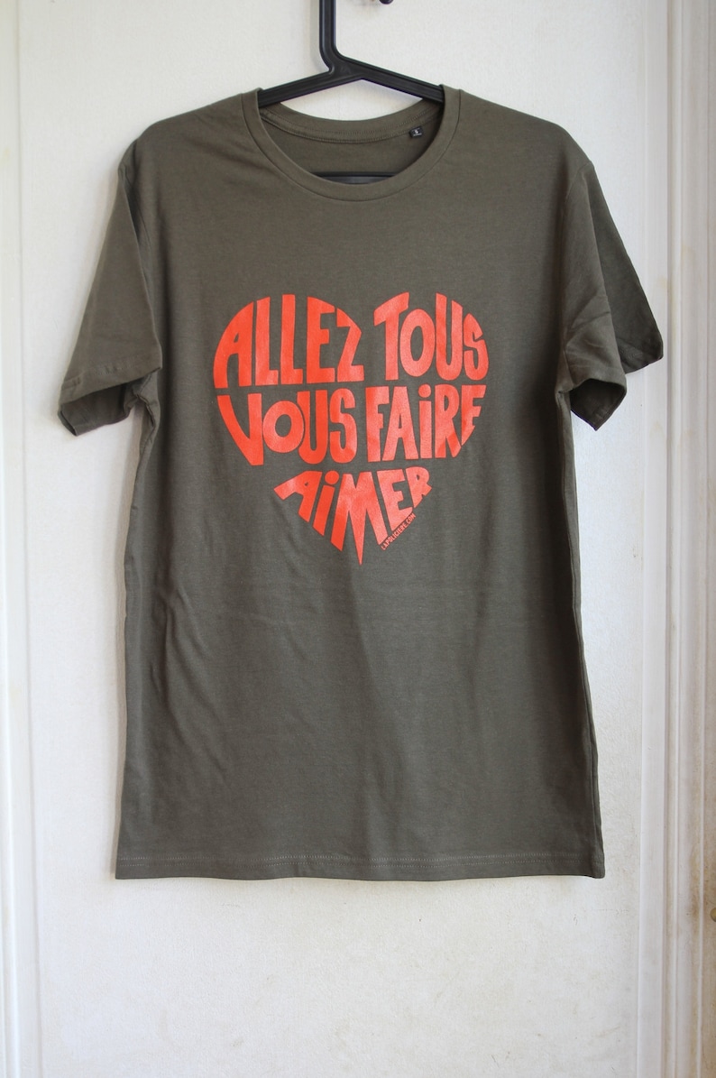 Men t shirt with a French message Go and love yourselves Size XXL image 4