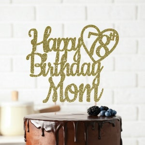 Happy 78th cheap birthday mom