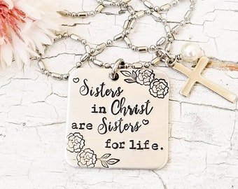 Hand Stamped Sisters in Christ Necklace, Christian Gift