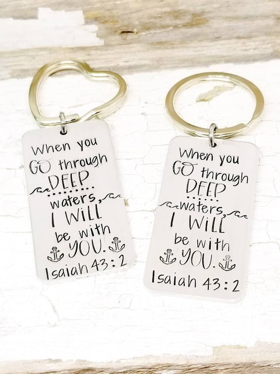 Isaiah 43:2 Keychain, Religious Verse Keyring, Inspirational Gift