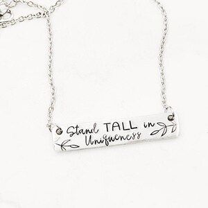 Stand tall in uniqueness bar necklace, be yourself aluminum bar necklace, be unique inspirational gift, minimalist bar, strength gift