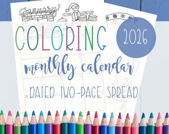 May include: A two-page spread coloring calendar for 2026 with the text "COLORING monthly calendar" in colorful letters. The calendar has a January header and is decorated with line art. A row of colored pencils in various colors is at the bottom.