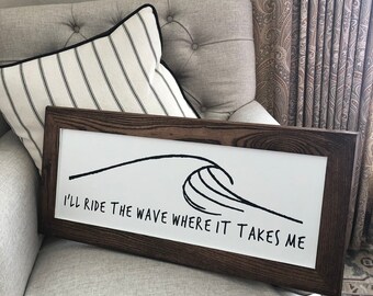 Pearl Jam I'll Ride The Wave Where It Takes Me Wooden Sign - Main Image