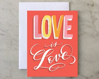 Love is Love - A2 Greeting Card