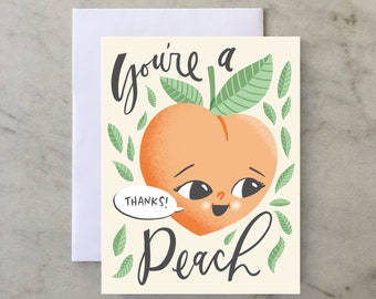 Thanks! You're a Peach  - A2 Greeting Card