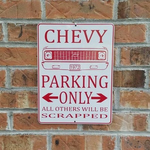 1972 chevy c10 k10 parking only sign red on white
