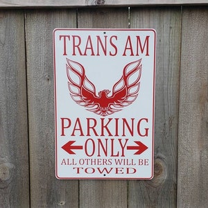 Pontiac trans am parking only sign 12x18