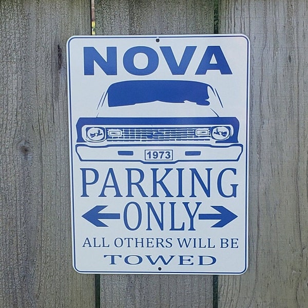 1973-1974 blue CHEVY NOVA  parking only sign