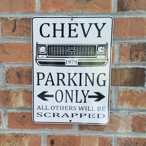 1973-1979 chevy c10 k10 parking only sign black on white