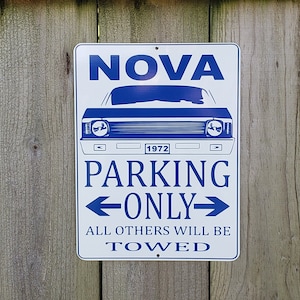 1968-1972 CHEVY NOVA  parking only sign blue