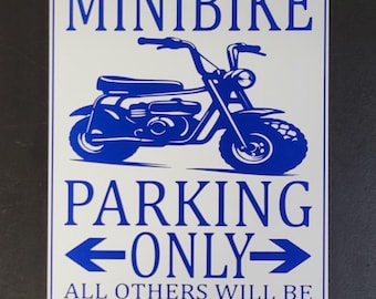 minibike parking only sign