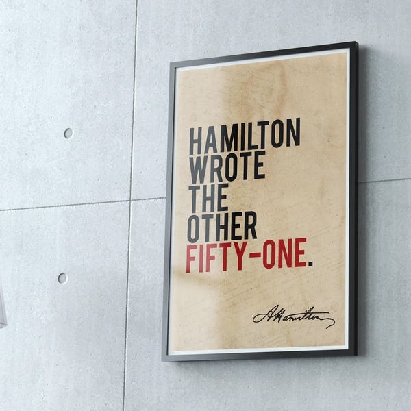 Hamilton Musical Poster - "Non-Stop" - 11x17