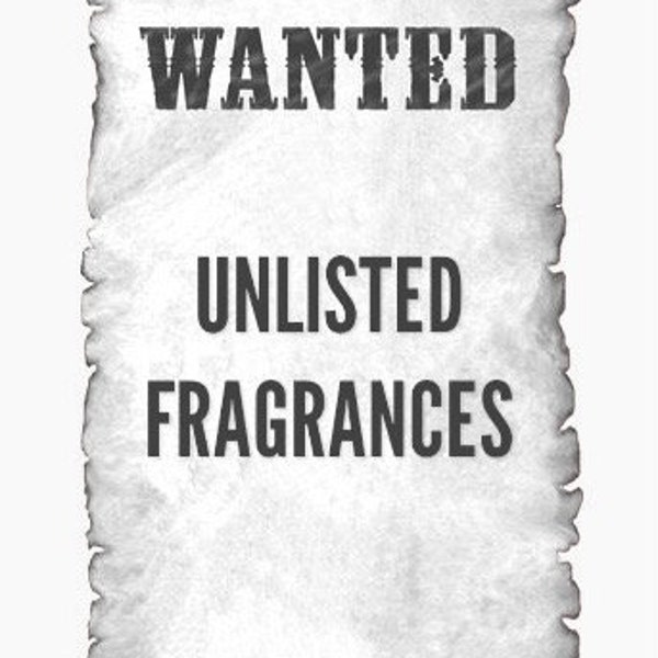 Unlisted Fragrances - Available But Can’t List. Choose Perfume Body Oil, Scented Lotion, Organic Scented Lotion. Oil 6 Sizes. Lotion 2 Sizes