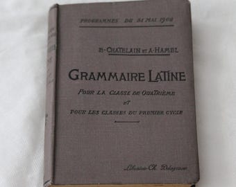 Antique Latin Grammar Book, 1902 French Edition