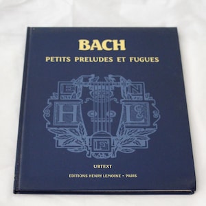Bach Petits preludes et fugues Music sheet book Composer Bach book French vintage book book Decorative book Blue book Gold book