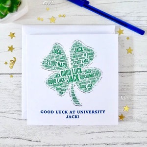 Personalised Good Luck at University Card, Personalised Good Luck at College Card, Good Luck Card, Special Card, Four Leaf Clover Card image 1