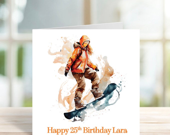 Personalised Female Snowboarder Birthday Card for daughter, Granddaughter, Auntie, Wife, Sister, Friend, Girl Snowboarding Card