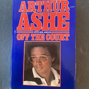 Arthur Ashe “Off the Court” SIGNED 1981 first edition