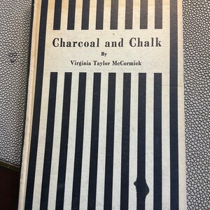 Signed Charcoal and Chalk  by  Virginia Taylor McCormick