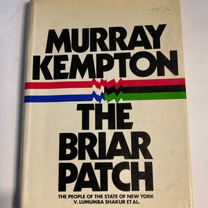 Murray Kempton, The Briar Patch first edition 1973