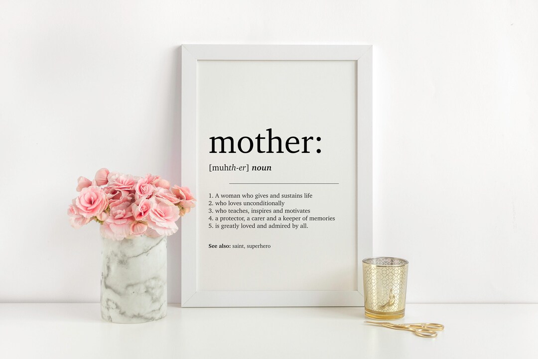 Mother Dictionary Definition Wall Art Print Mothers Day Gift Etsy UK