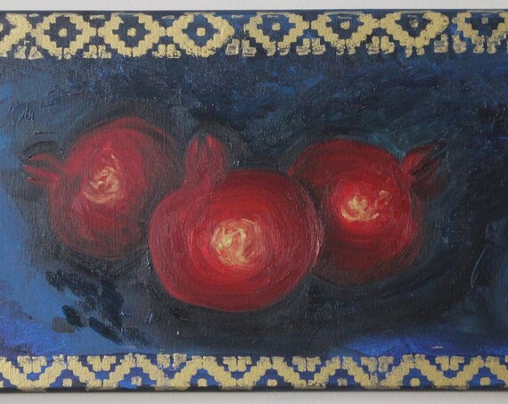 Original painting on canvas pomegranates