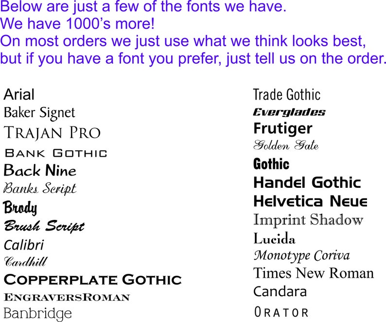 Puede incluir: Una lista de varios estilos de fuente, incluyendo Arial, Baker Signet y Times New Roman, mostrados en texto negro sobre un fondo blanco. El texto tambi&eacute;n incluye las frases "Below are just a few of the fonts we have" y "We have 1000's more!"