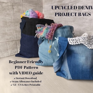 Könnte beinhalten: Drei Upcycling-Projektbeutel aus Jeansstoff in verschiedenen Blautönen. Ein Beutel hat einen schwarzen Akzent, ein anderer eine weiße Spitzenborte. Die Beutel sind mit bunten Garnen gefüllt. Der Text lautet "UPCYCLED DENIM PROJECT BAGS" und "Beginner Friendly PDF Pattern".
