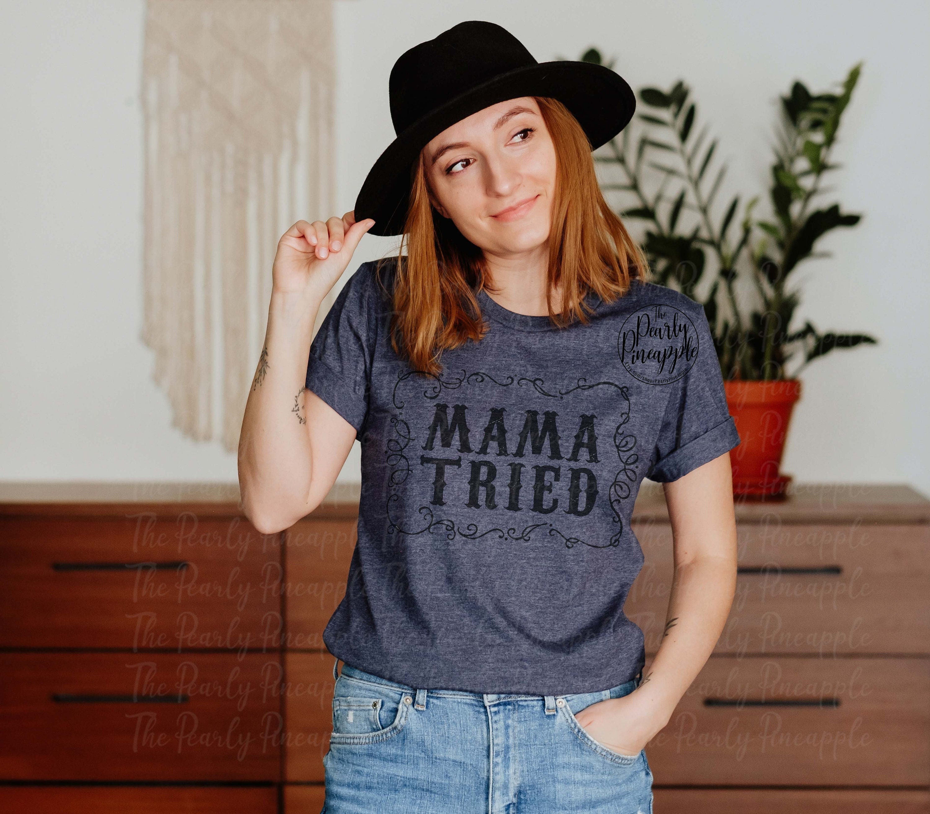 Mama tried t shirt Clearance