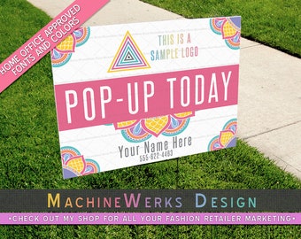 Independent Fashion Retailer Yard Sign • Clocon Pop-Up Boutique • Home Office Approved Fonts and Colors • Marketing Materials • MachineWerks